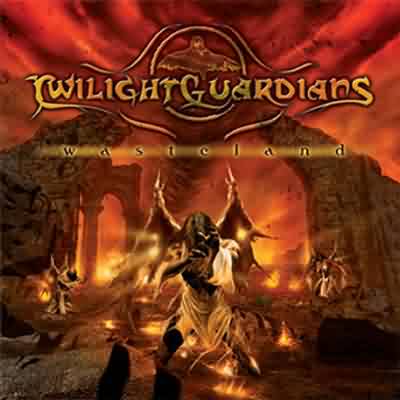 Twilight Guardians: "Wasteland" – 2004
